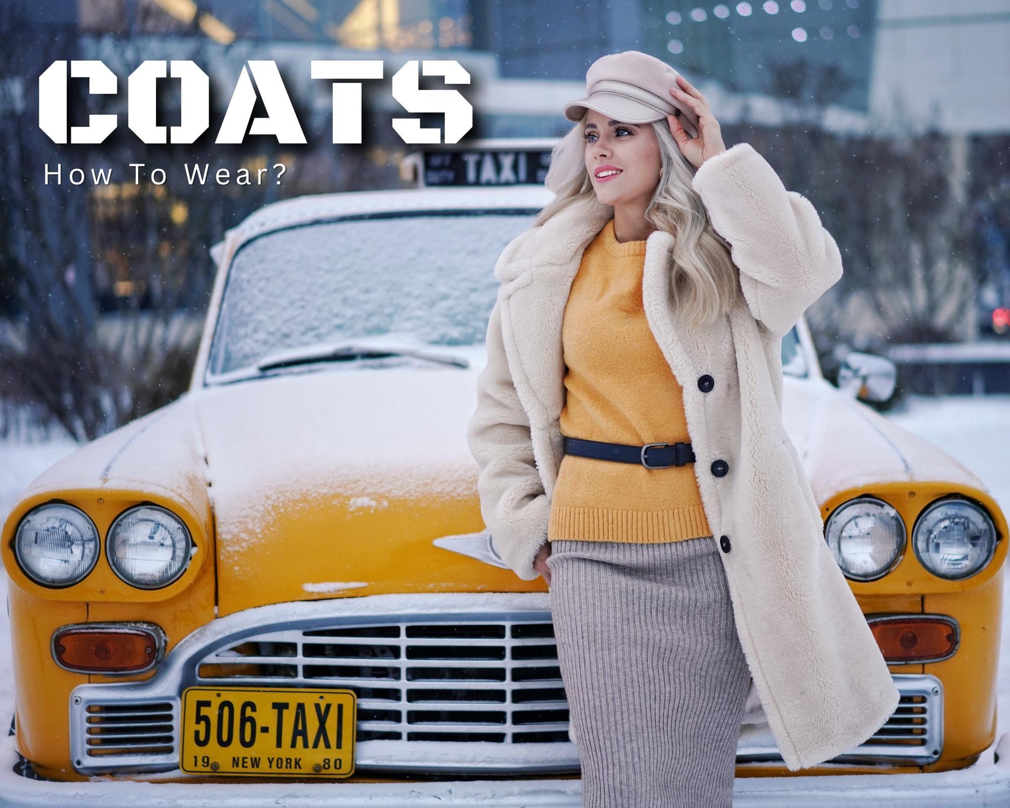 How To Wear Coats All Year Round